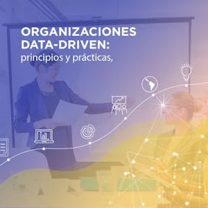 Organizaciones data-driven: principios y prácticas preview and deal image