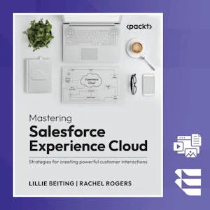 Mastering Salesforce Experience Cloud preview image