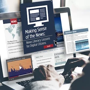 Making Sense of the News: News Literacy Lessons for Digital Citizens preview image