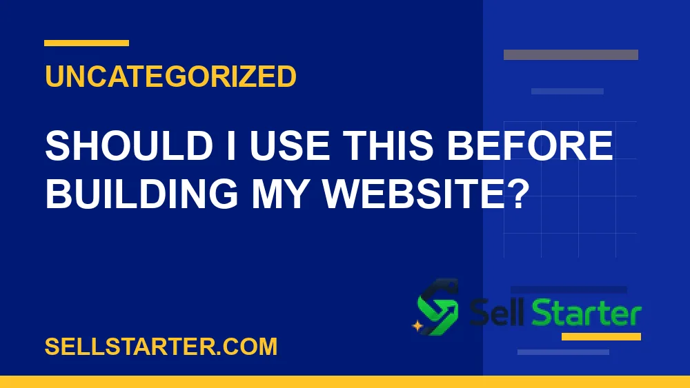 shopify store setup checklist - Should I use this before building my website? | Sell Starter