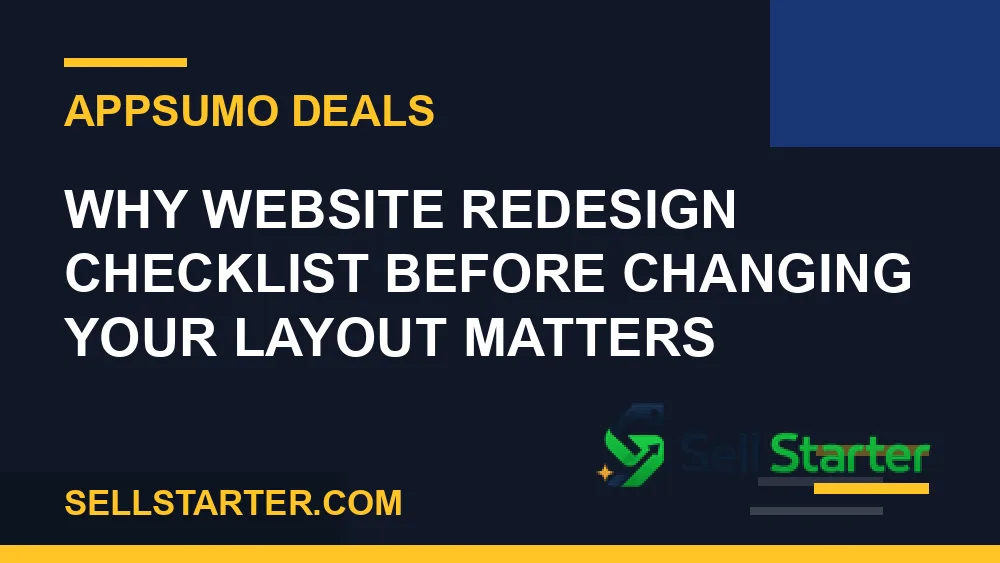 website redesign checklist before changing your layout - Why website redesign checklist before changing your layout matters | Sell Starter