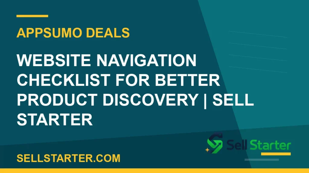 website navigation checklist for better product discovery - Website Navigation Checklist for Better Product Discovery | Sell Starter | Sell Starter