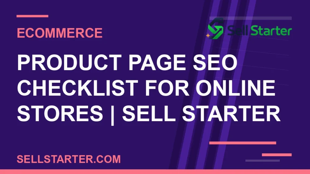 product page seo checklist for online stores - Product Page SEO Checklist for Online Stores | Sell Starter | Sell Starter