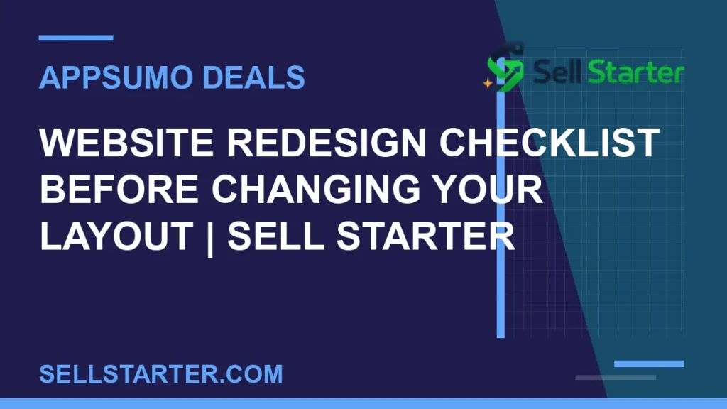 website redesign checklist before changing your layout - Website Redesign Checklist Before Changing Your Layout | Sell Starter | Sell Starter