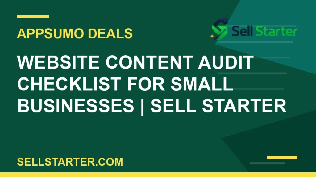 website content audit checklist for small businesses - Website Content Audit Checklist for Small Businesses | Sell Starter | Sell Starter