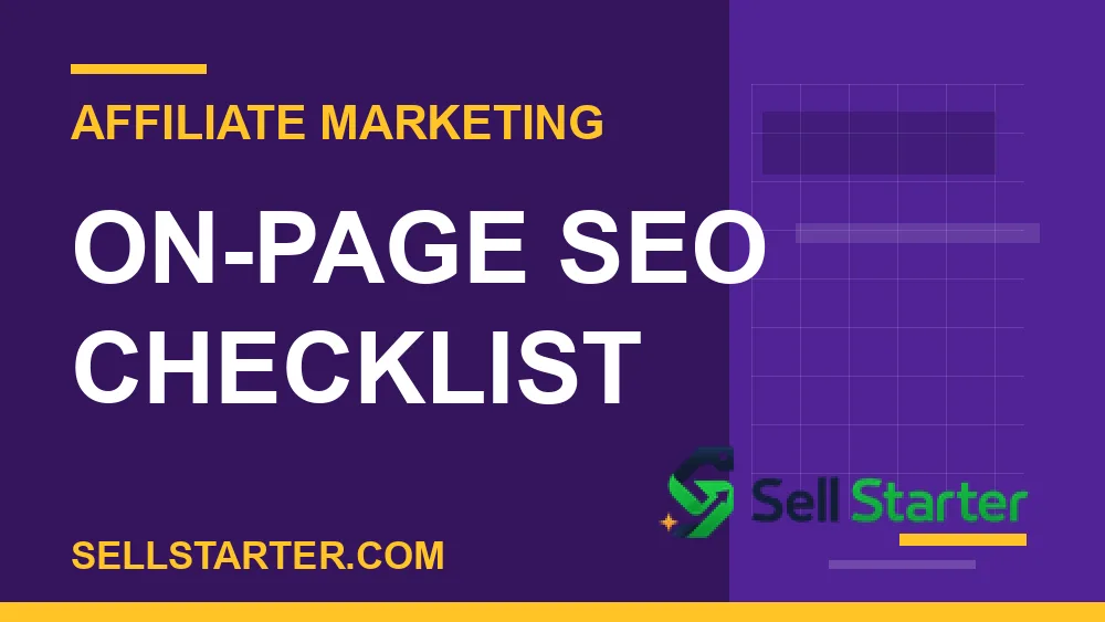 affiliate marketing SEO checklist - On-Page SEO Checklist | Sell Starter