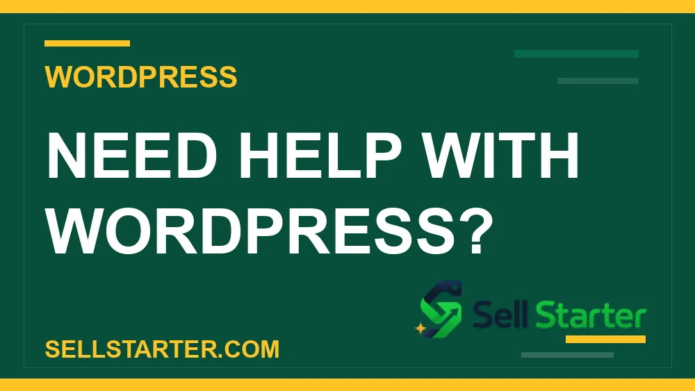 wordpress blog seo affiliate website - Need help with wordpress? | Sell Starter